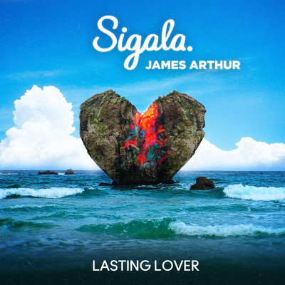 Lasting Lover/Sigala／James Arthur
