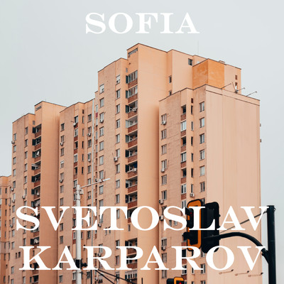 アルバム/Sofia/Svetoslav Karparov