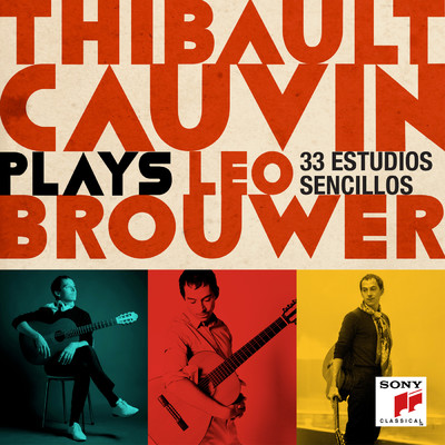 Thibault Cauvin Plays Leo Brouwer (Deluxe Version)/Thibault Cauvin