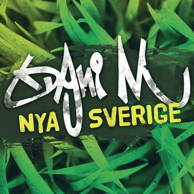 シングル/Nya Sverige (Instrumental)/Dani M