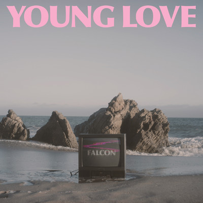 シングル/Young Love/Falcon