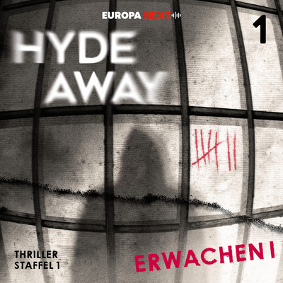 アルバム/Staffel 1: Seelenschatten, Folge 1: Erwachen I (Explicit)/Hyde Away