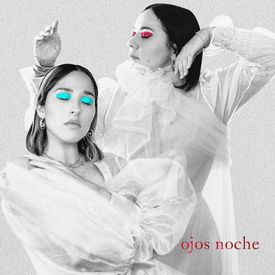 Ojos Noche feat.Carla Morrison/Elsa y Elmar