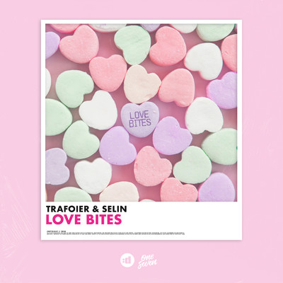Love Bites/Trafoier／Selin