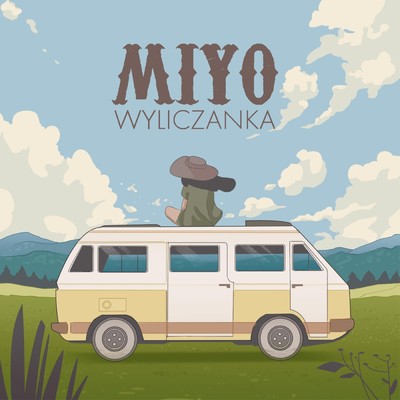 シングル/Wyliczanka/Miyo／Jonatan
