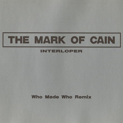 Call In Anger (Ready Mix)/The Mark Of Cain
