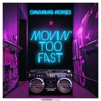シングル/Movin' Too Fast/Charming Horses