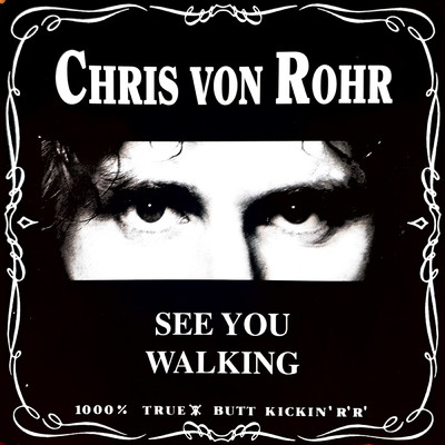 アルバム/See You Walking/Chris von Rohr
