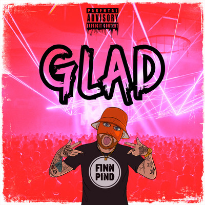 シングル/GLAD (Explicit)/Finn Pind