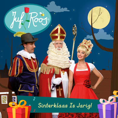 Sinterklaas Is Jarig！/Juf Roos