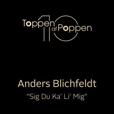 シングル/Sig Du Kan Li Mig/Anders Blichfeldt