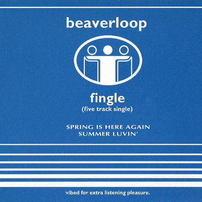 アルバム/Fingle (five track single)/Beaverloop