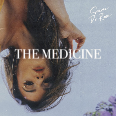 The Medicine EP/Sam DeRosa