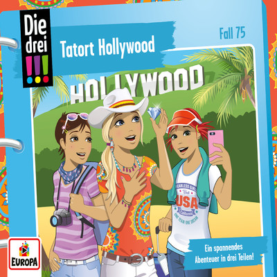 アルバム/Folge 75: Tatort Hollywood/Die drei ！！！