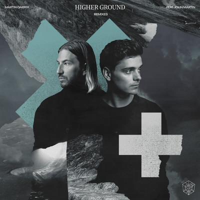 Higher Ground (feat. John Martin) (Remixes)/John Martin