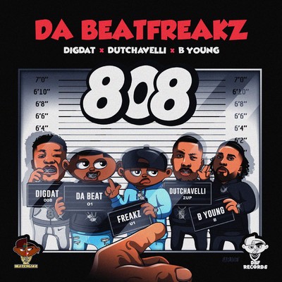 808 (Explicit) feat.dutchavelli,DigDat,B Young/Da Beatfreakz