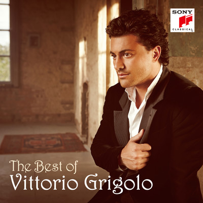 アルバム/The Best of Vittorio Grigolo/Vittorio Grigolo