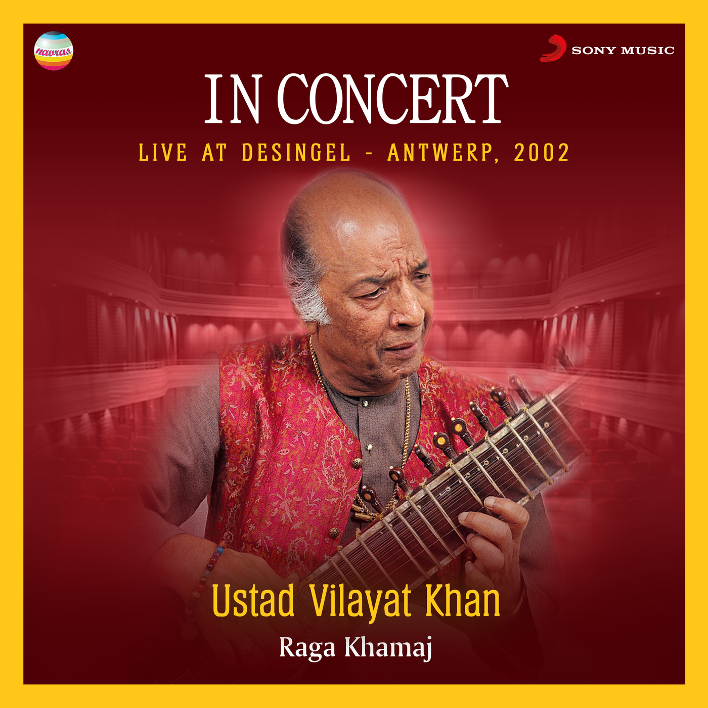 In Concert : Raga Khamaj (Live At Desingel, Antwerp)/Ustad Vilayat Khan／Pt. Anindo Chatterjee