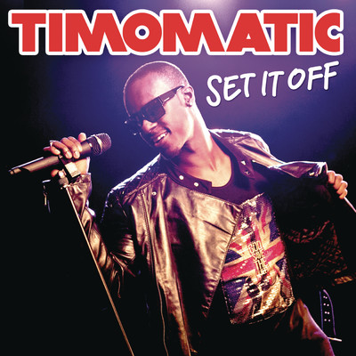 アルバム/Set It Off/Timomatic