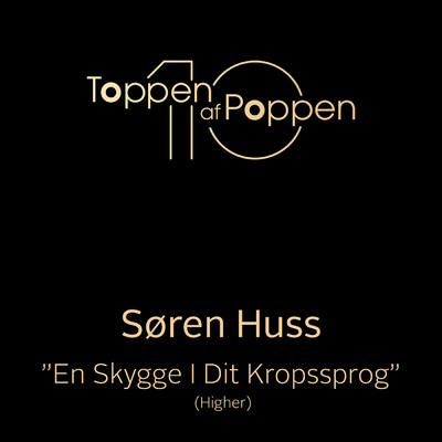 シングル/En Skygge I Dit Kropssprog (Higher)/Soren Huss
