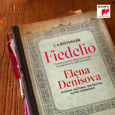 アルバム/Fiedelio - Beethoven Arrangements for Violin and Orchestra/Elena Denisova