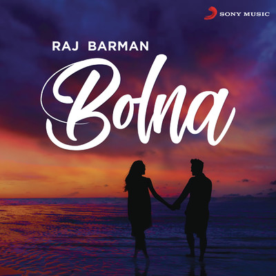 シングル/Bolna (Rewind Version)/Raj Barman