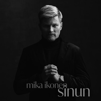 Sinun/Mika Ikonen