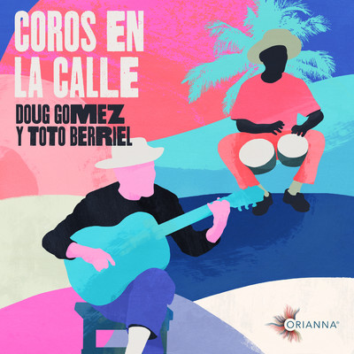 Coros en la Calle/Doug Gomez／Toto Berriel