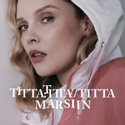 シングル/Marsiin/Titta