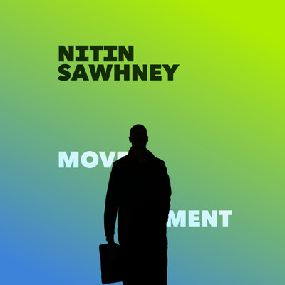 Movement - Variation II feat.Ayanna Witter-Johnson/Nitin Sawhney