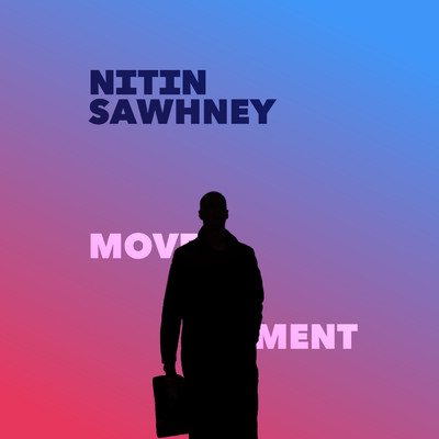 Movement - Variation I feat.Anna Phoebe/Nitin Sawhney