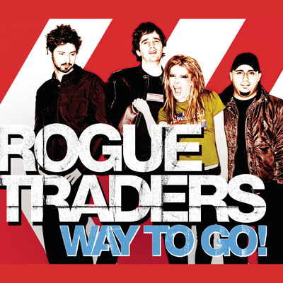 Way To Go！ (Remixes)/Rogue Traders