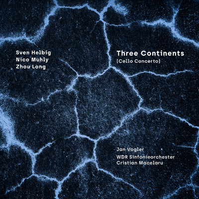 アルバム/Three Continents (Cello Concerto)/Jan Vogler