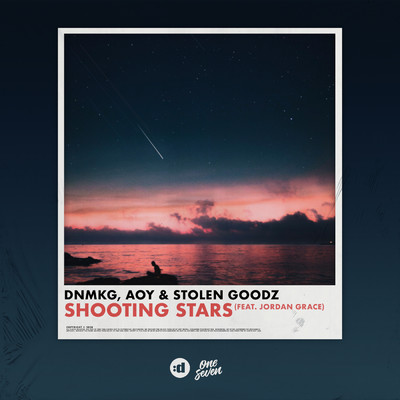 Shooting Stars feat.Jordan Grace/DNMKG／AOY／Stolen Goodz