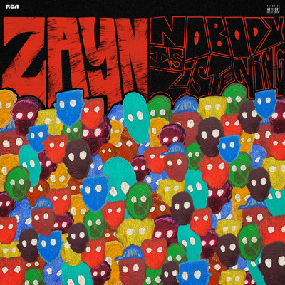 アルバム/Nobody Is Listening (Explicit)/ZAYN