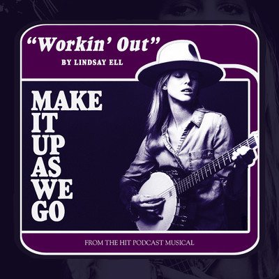 Workin' Out/Lindsay Ell