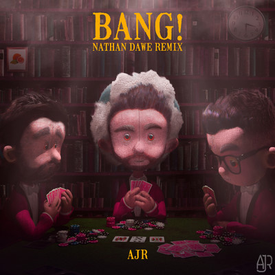 シングル/Bang！ (Nathan Dawe Remix)/AJR