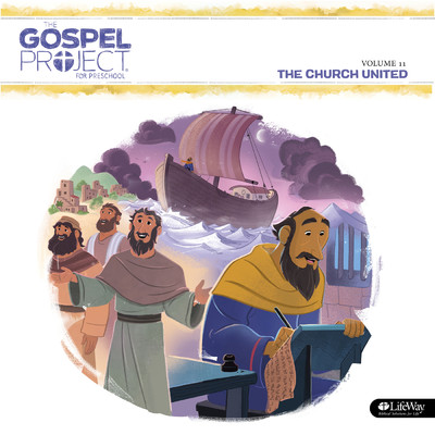 The Gospel Project for Preschool Vol. 11:  The Church United/Lifeway Kids Worship