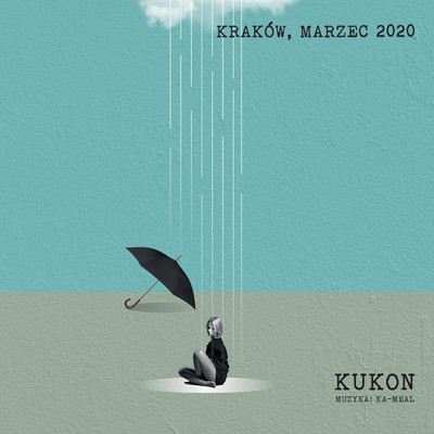 Krakow, Marzec 2020/KUKON