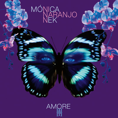 Amore/Monica Naranjo／Nek