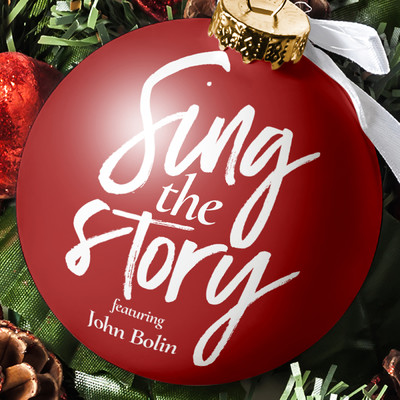 Sing the Story (Hallelujah)/John Bolin