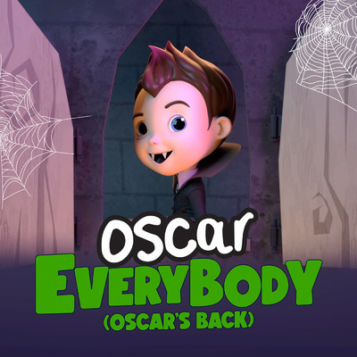 シングル/Everybody (Oscar's Back)/Oscar Smyths