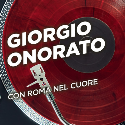 アルバム/Con Roma nel cuore/Giorgio Onorato