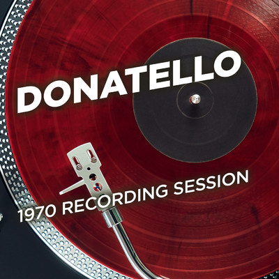 1970 Recording Session/Donatello