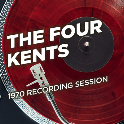 Baby I Could Be So Good/The Four Kents