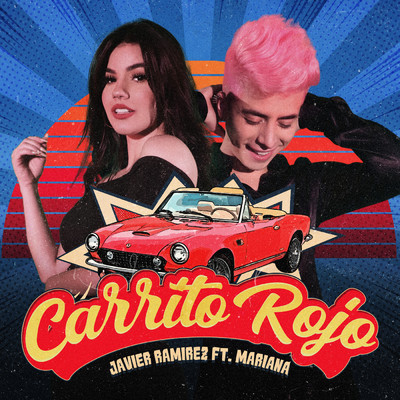 シングル/Carrito Rojo feat.Mariana Avila/Javier Ramirez