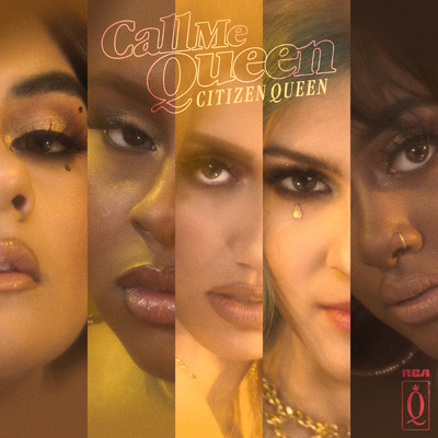 Call Me Queen/Citizen Queen