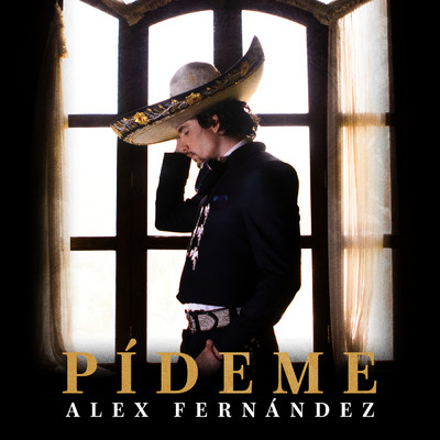 シングル/Pideme/Alex Fernandez