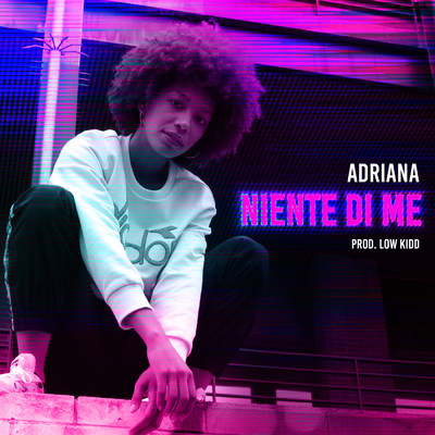 シングル/Niente di me/Adriana
