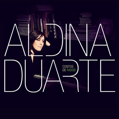 アルバム/Contos de Fados/Aldina Duarte